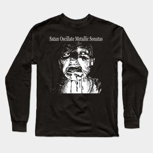 Satan Oscillate Metallic Sonatas - Horror Comic Long Sleeve T-Shirt